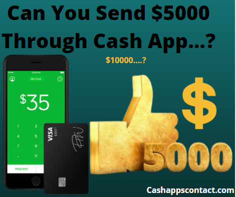 Can I Send $5000 Through Cash App? Cash App Spending Limit | Cash App