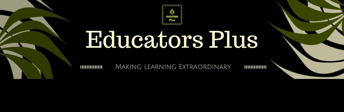 Educators Plus Cover Image