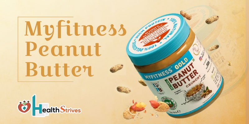 Myfitness Peanut Butter: Nutritional Value and Effectiveness