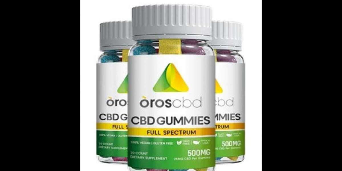 Oros CBD Gummies: Reviews, Weight Loss Extra Fats Burn and 100% Natural