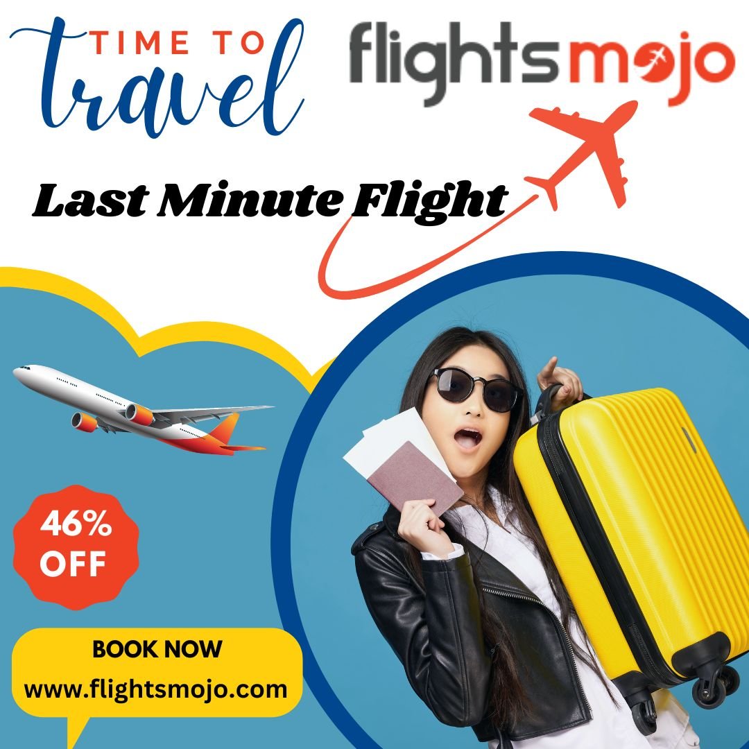 How to Find Cheap Last Minute Flights & Deals – Get Last Minute Flights Tickets at low Price