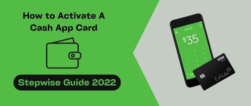 How to Activate a Cash App Card - Cashapp Update Blogs
