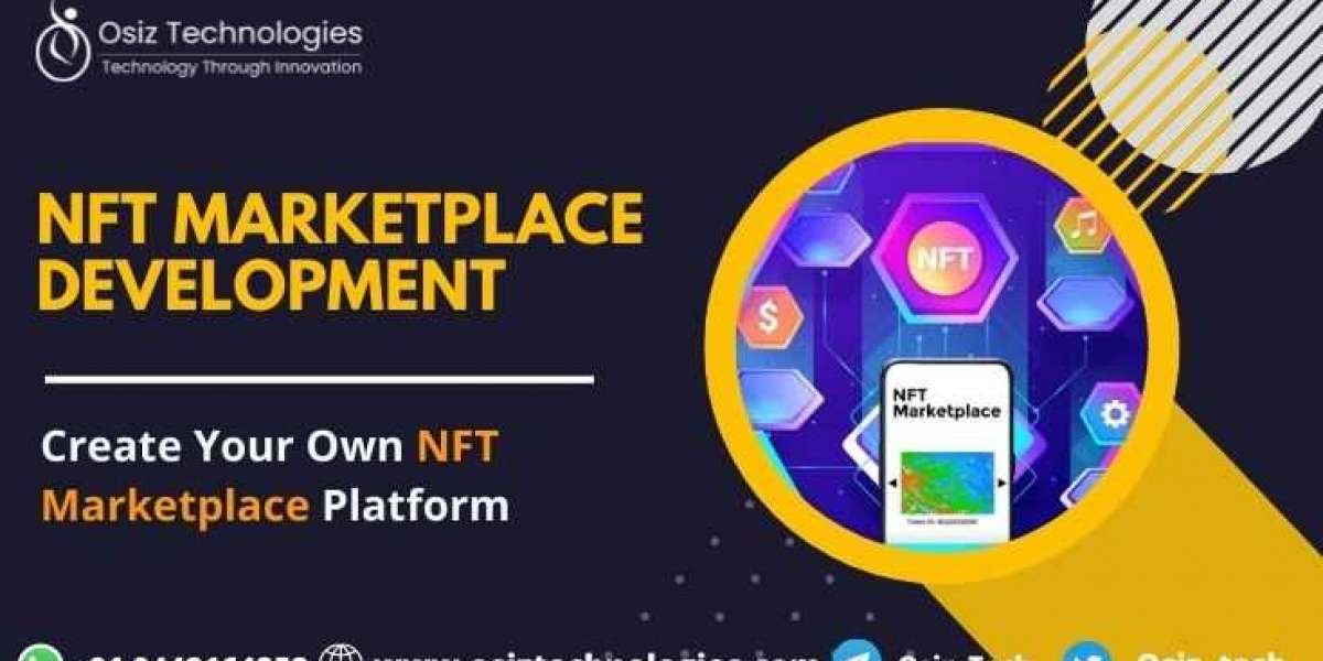 Best NFT Marketplace Development: A Comprehensive Guide