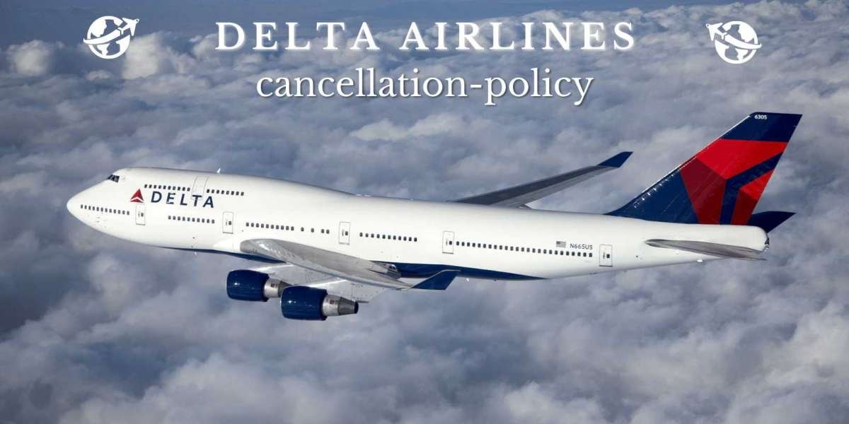 Delta Airlines Flight Cancel and Change Policy
