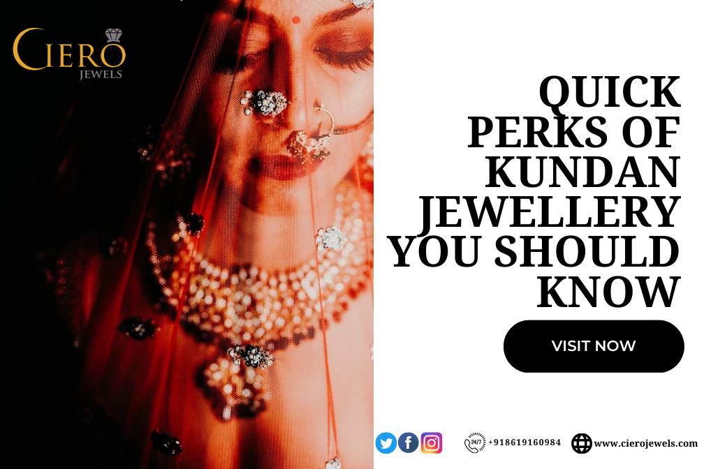 Quick Perks Of Kundan Jewellery You Should Know