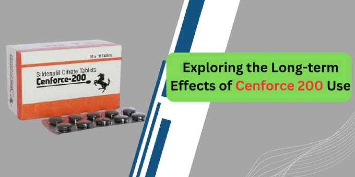 Exploring the Long-term Effects of Cenforce 200 Use