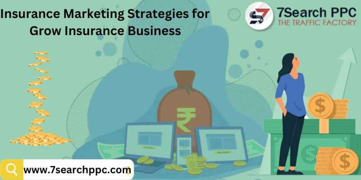 Effective Insurance Marketing Strategies to Boost Your Bottom Line