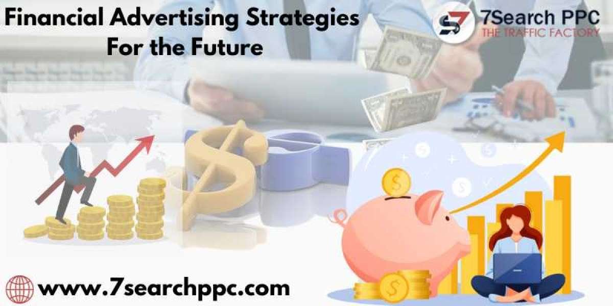 How to Use Financial Advertising to Attract More Customers