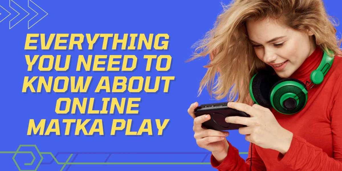Everything You Need To Know About Online Matka Play