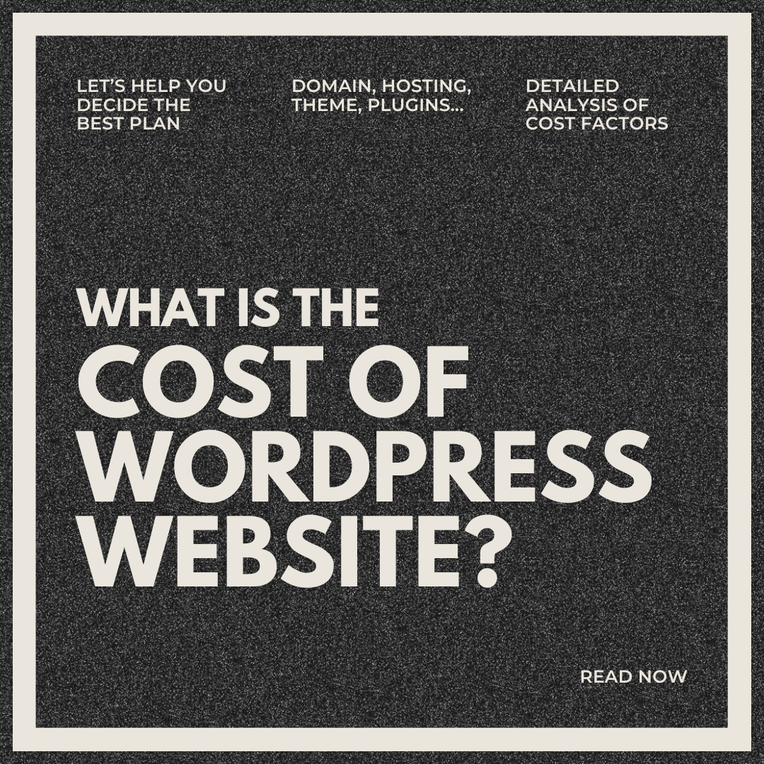 The Cost Breakdown of Creating a WordPress Website