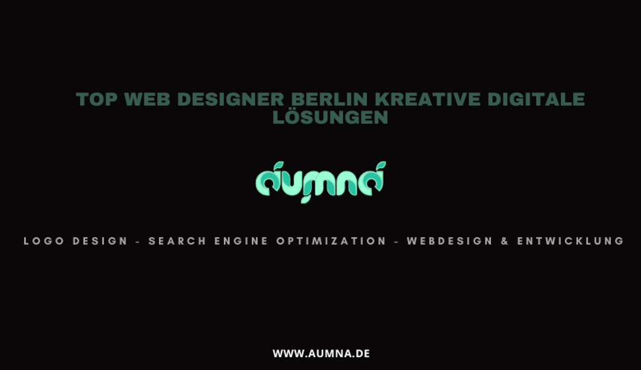 Top Web Designer Berlin Kreative digitale Lösungen