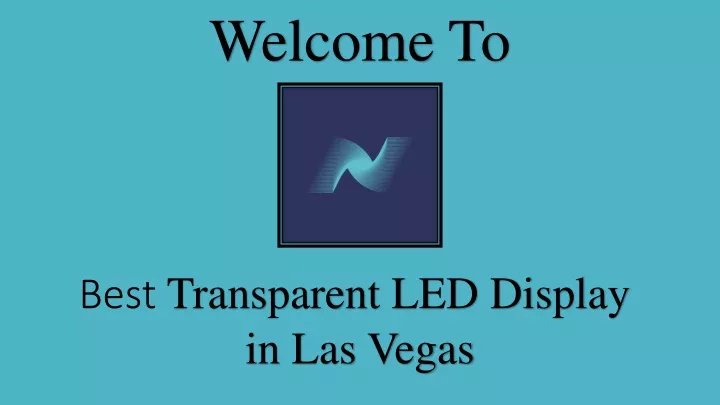 Best Transparent LED Display in Las Vegas