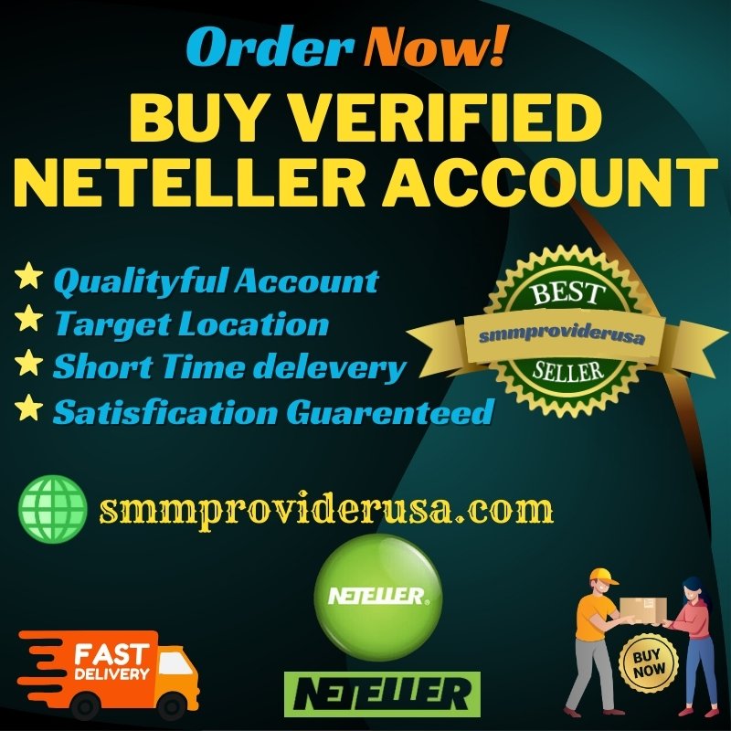 Buy Verified Neteller Accounts - Secure Your Finances Today 24