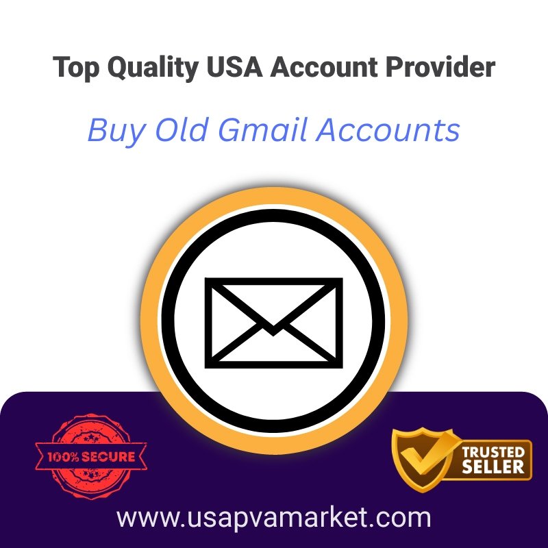 Buy Old Gmail Accounts-100% Sable, Safe Use All Country