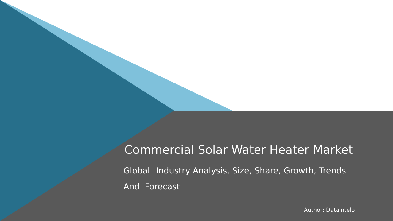 Request For Sample of Commercial Solar Water Heater Market Research Report 2032