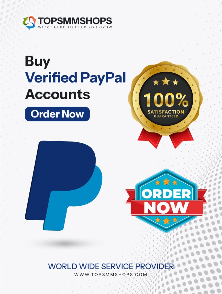 Buy Verified PayPal Account - 100% Old and USA Verified...