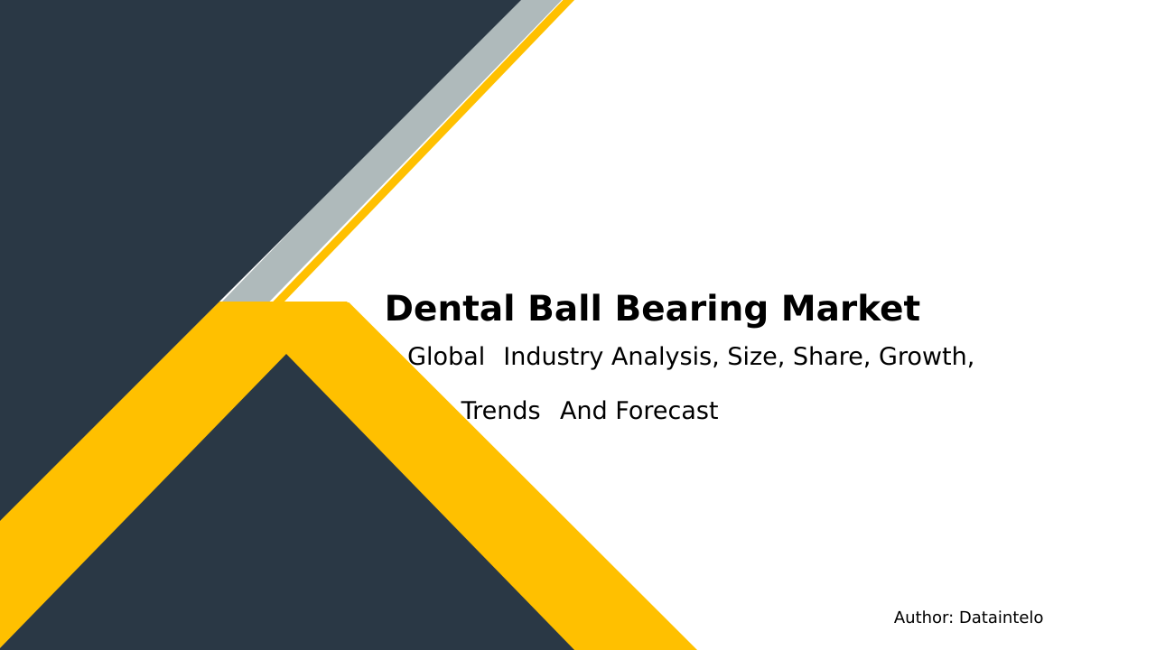 Dental Ball Bearing Market Research Report 2032