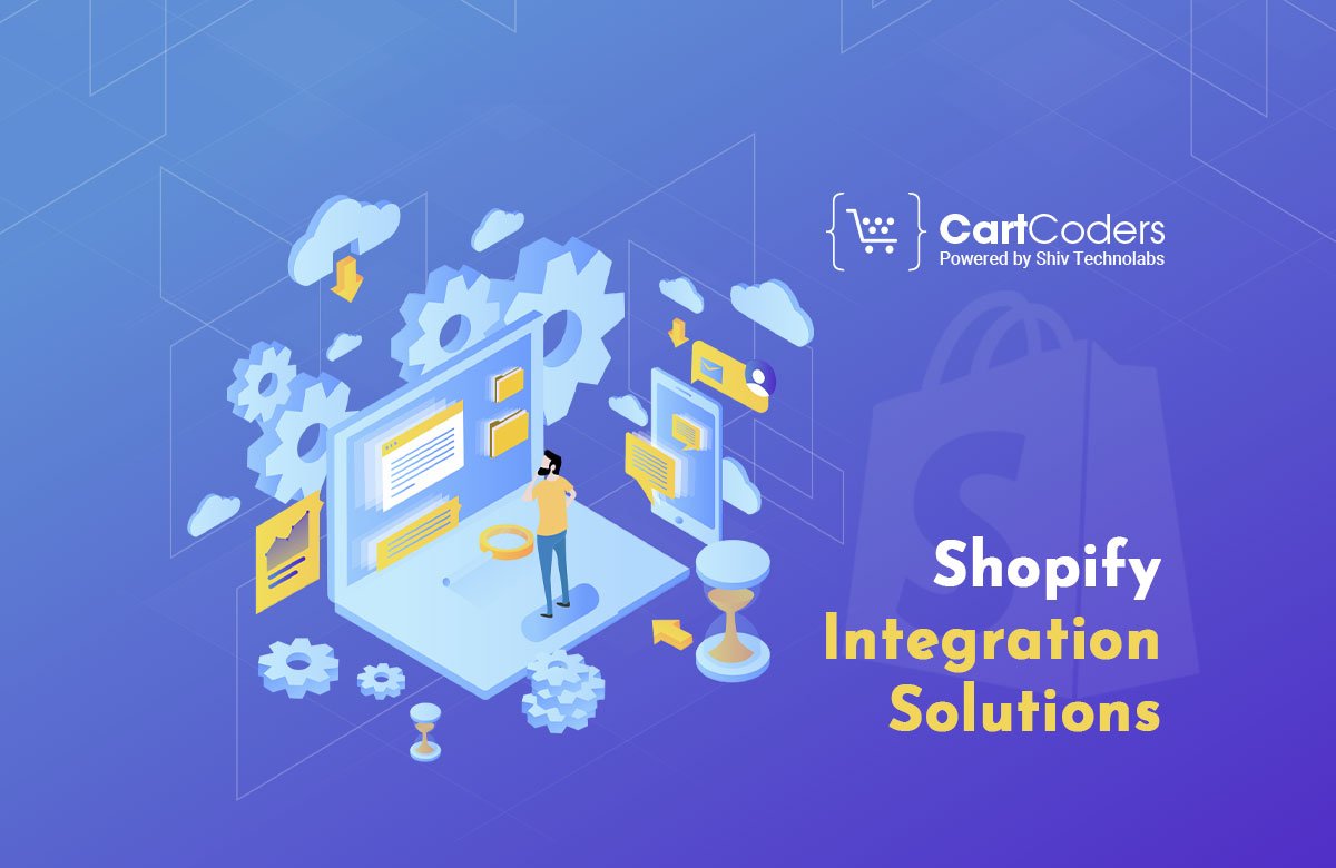 Custom Shopify Integration Solutions | When & Why You Need Them