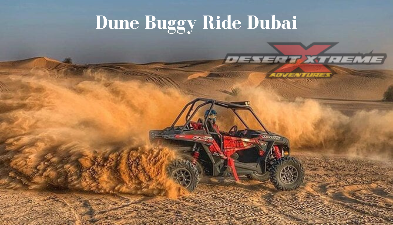 The Dubai Ultimate Desert Adventure with Dune Buggy Ride