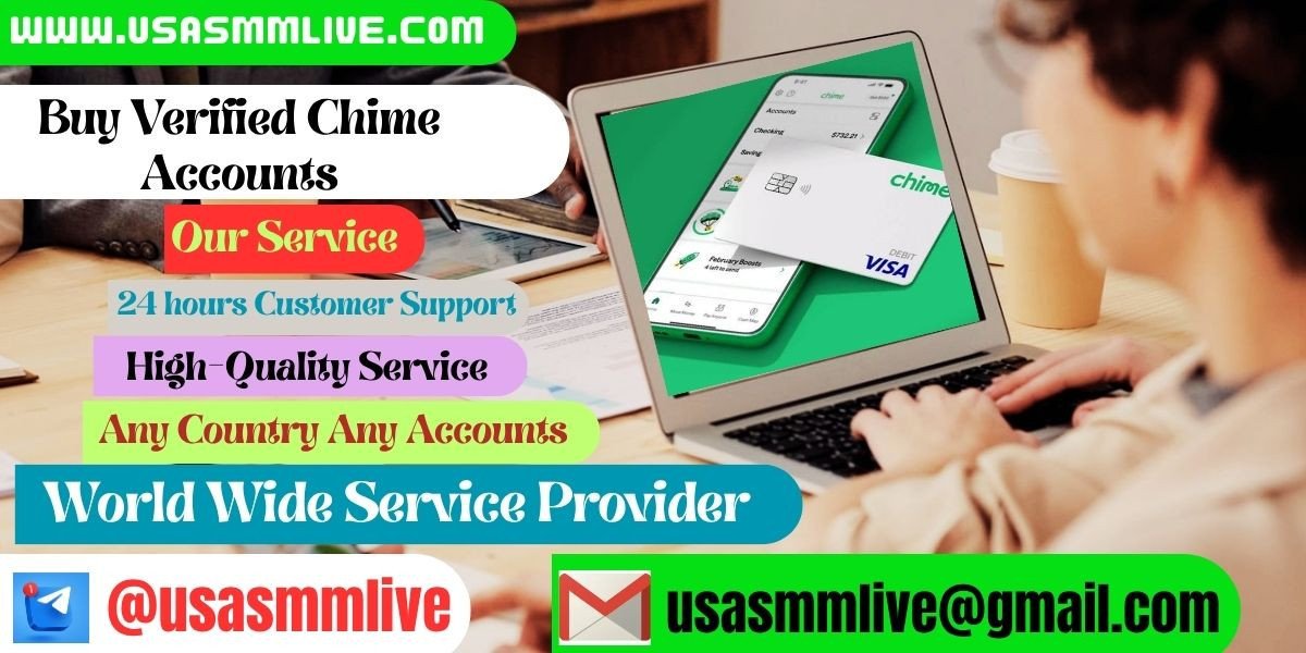 Buy Verified Chime Accounts,Our service